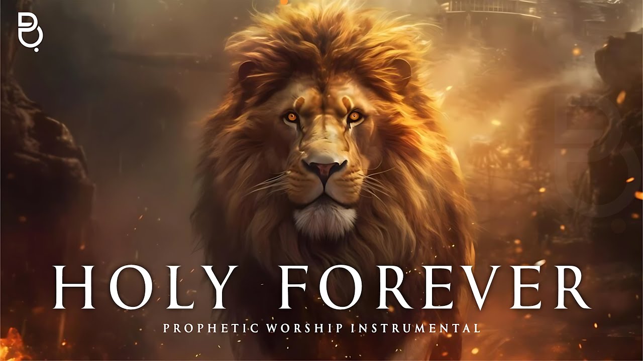 Prophetic Worship Music - HOLY FOREVER Intercession Prayer Instrumental