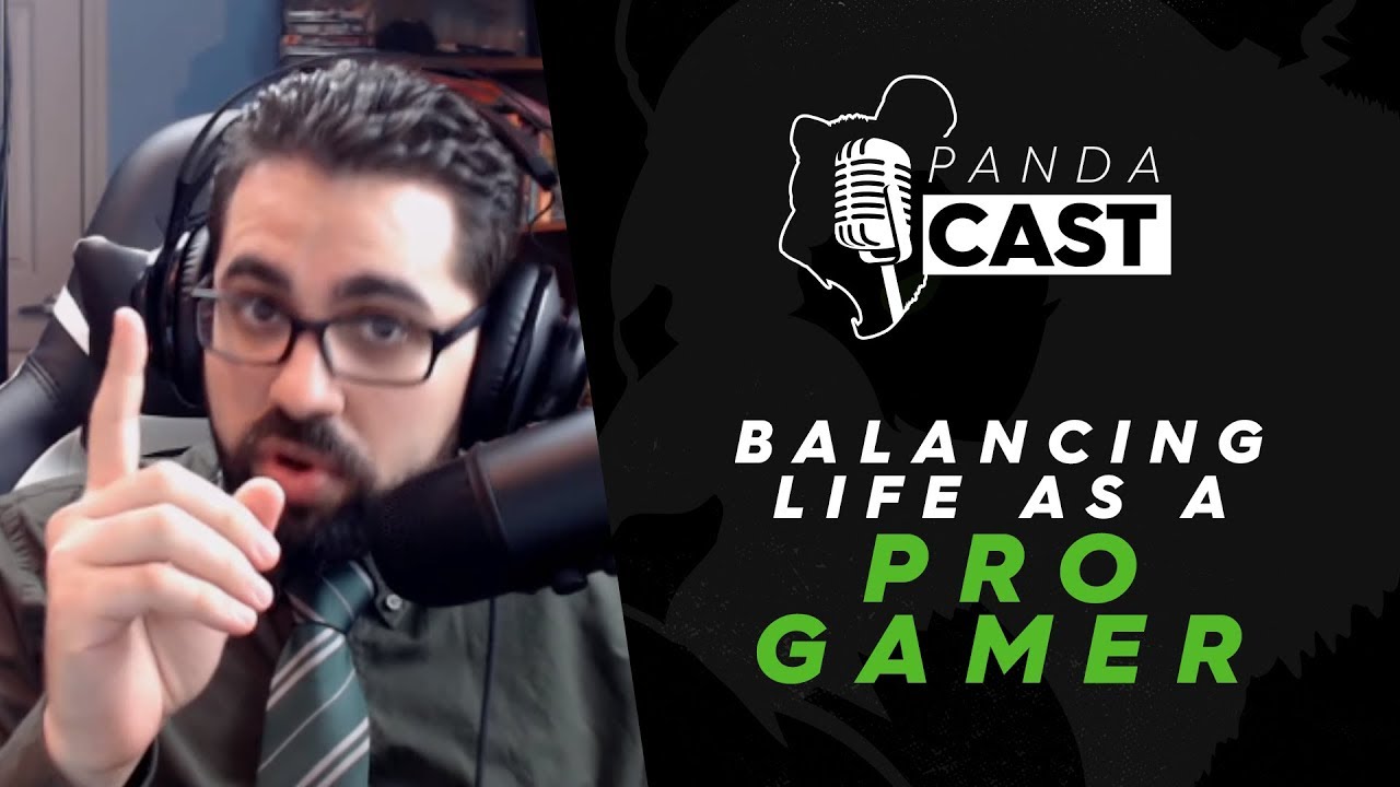 Professional Gaming When you Have School/Job - Pandacast