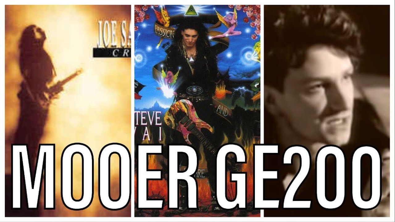U2 Pride - Satriani Cryin - Steve Vai For The Love Of God MOOER GE200 patches