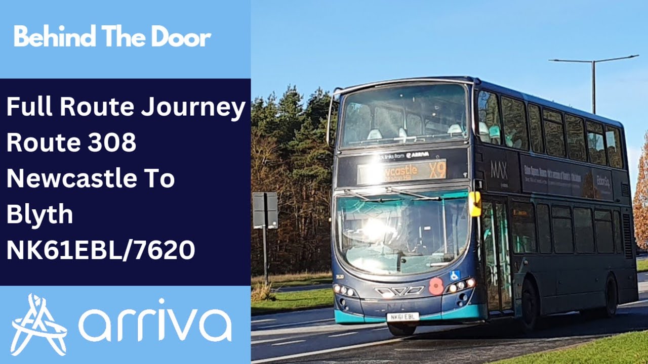 Behind The Door + Full Journey: Route 308 | NK61EBL/7620 - Arriva Northumbria: VDL DB300/Gemini 2
