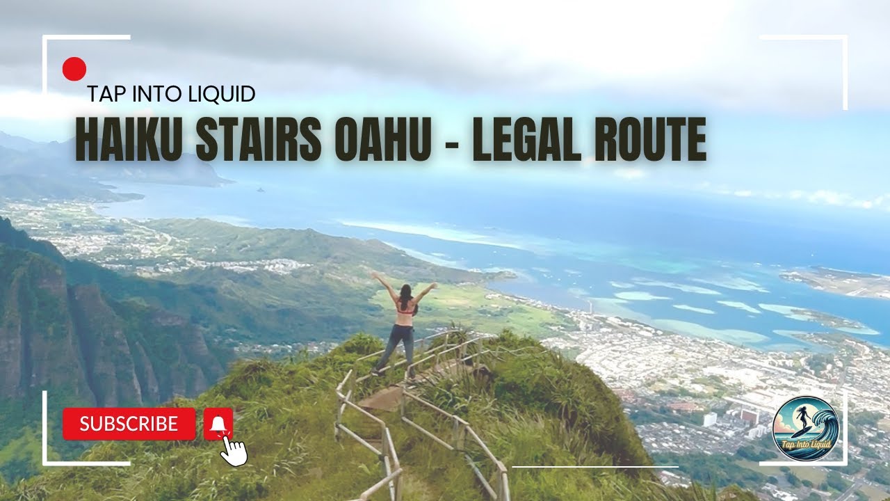 HAIKU STAIRS Legal Route/VIEW!!!