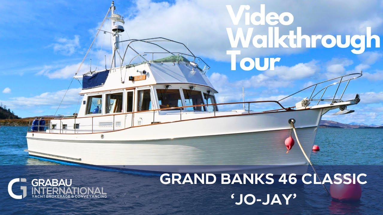 2004 GRAND BANKS 46 CLASSIC 'Jo-Jay' | Motor Yacht for sale with Grabau International