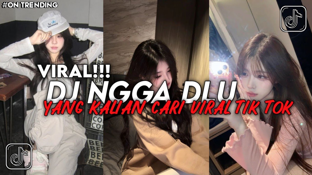 DJ NGGA DULU STYLE SLOW VIRAL TIKTOK 2025
