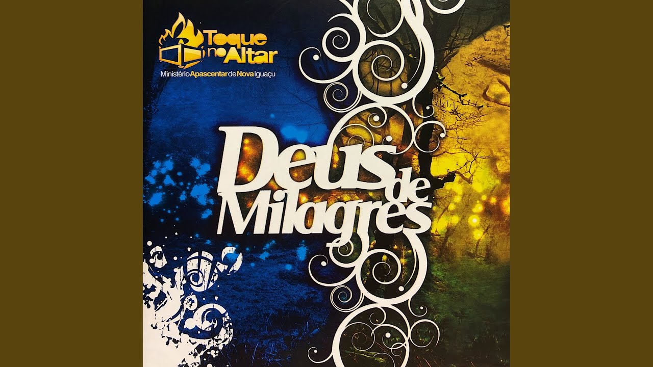 Deus de Milagres