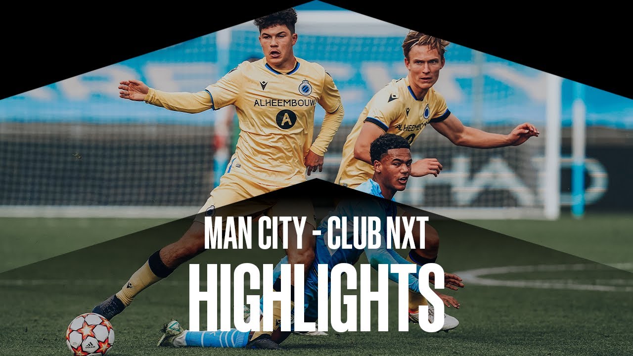 MANCHESTER CITY U19 - CLUB NXT U19 | HIGHLIGHTS | 2021-2022