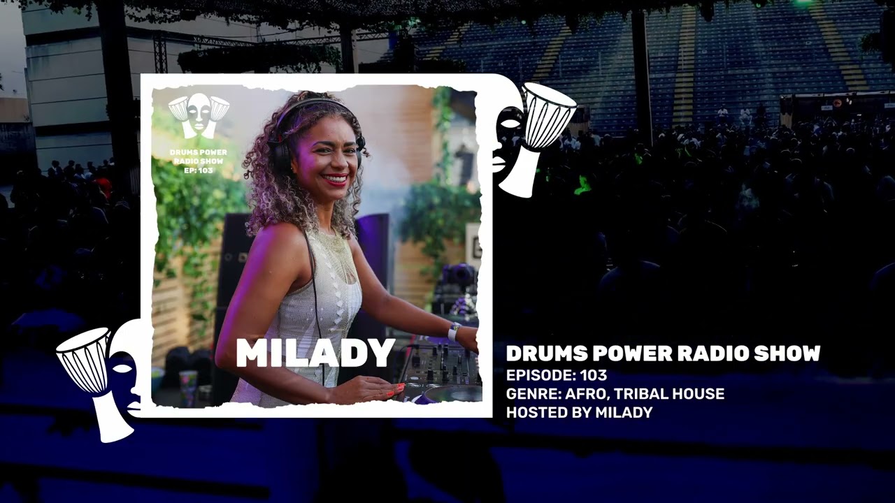 Drums Power Radio Show - Episode 103 (Afro, tribal house: Joezi, Maz, DJ Burlak)