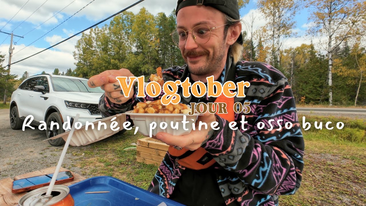 🍂Petite randonnée en forêt, très bonne poutine et souper de osso buco | VLOGTOBER #05