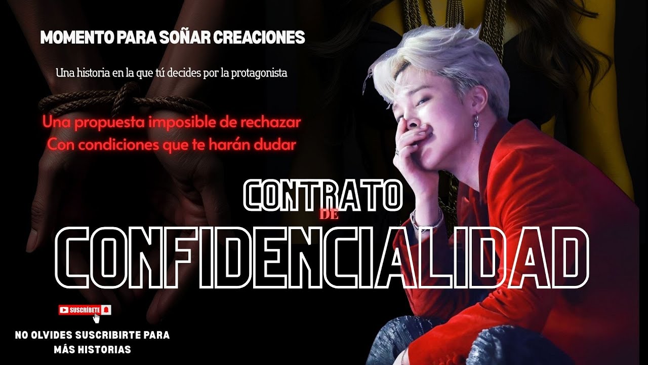 FanFiction JIMIN Tú Decides el siguiente episodio CONTRATO DE CONFIDENCIALIDAD