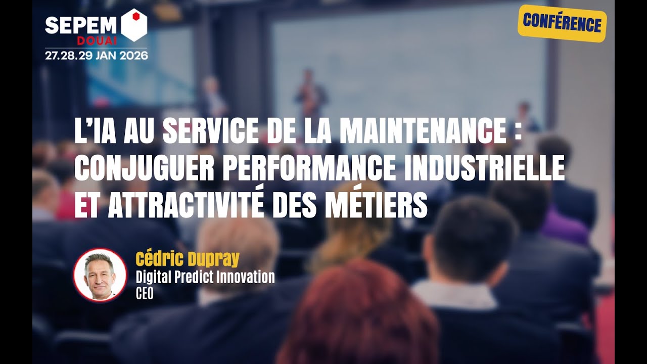 L’IA au service de la maintenance : Conjuguer performance industrielle et attractivité des métiers