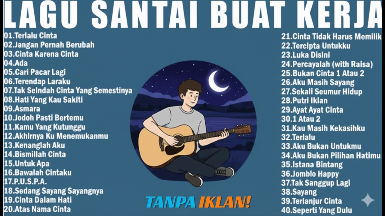 [TANPA IKLAN] 3 JAM NONSTOP LAGU SANTAI KERJA 2026 🎶 TEMAN MOOD BOOSTER PALING ENAK DIDENGAR💻✨