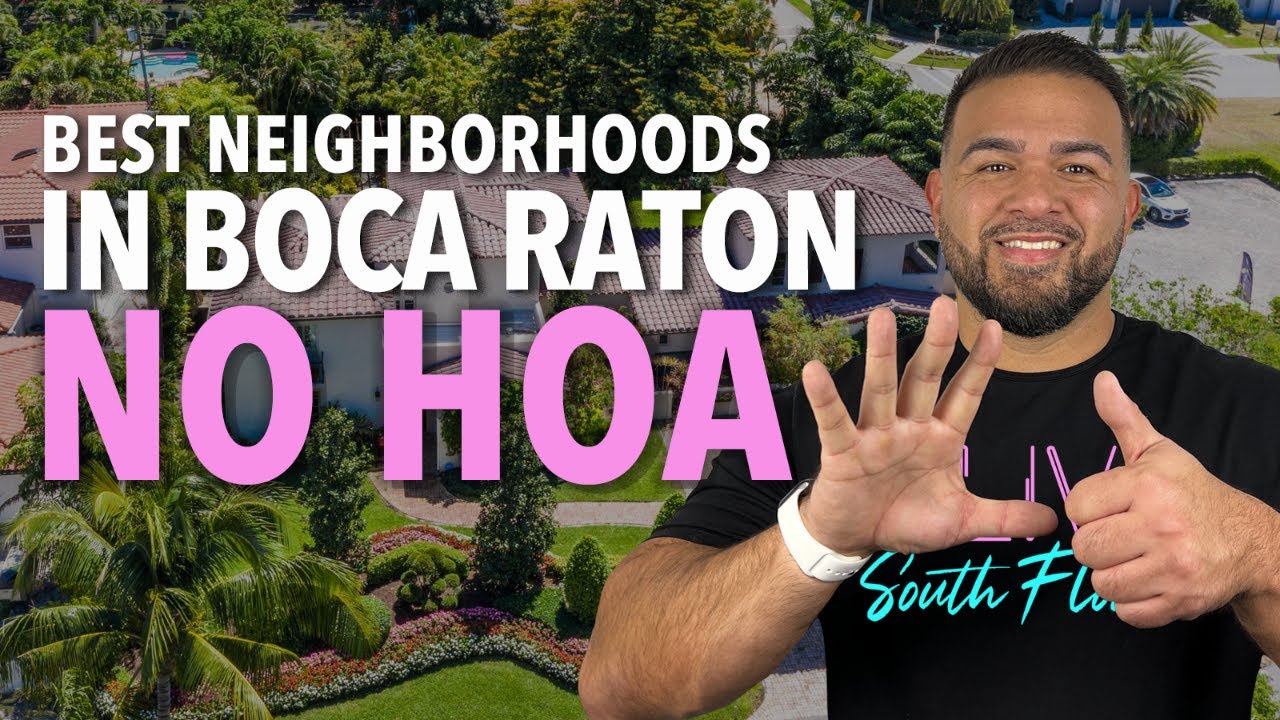 6 Best Neighborhoods with NO HOA in Boca Raton, Florida