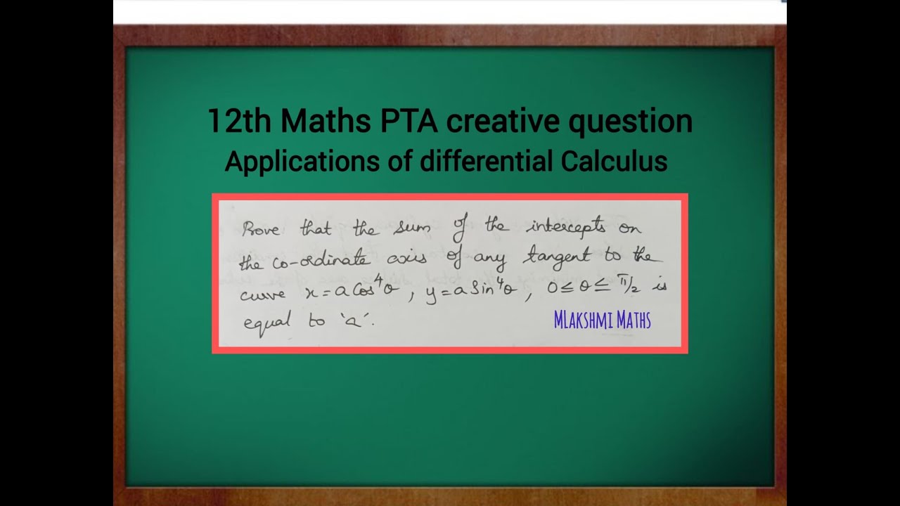 12th Maths PTA Creative question Applications of Differential calculus