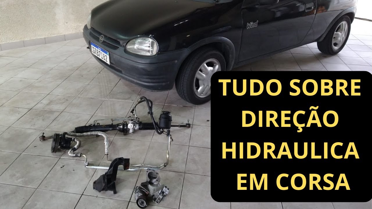 Adaptação de Direção hidráulica em corsa antigo  -Explicando TUDO!!