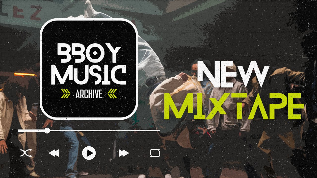 Chelles Battle Pro Mixtape 🔥 Best Bboy Music Mixtape 2023 for Training