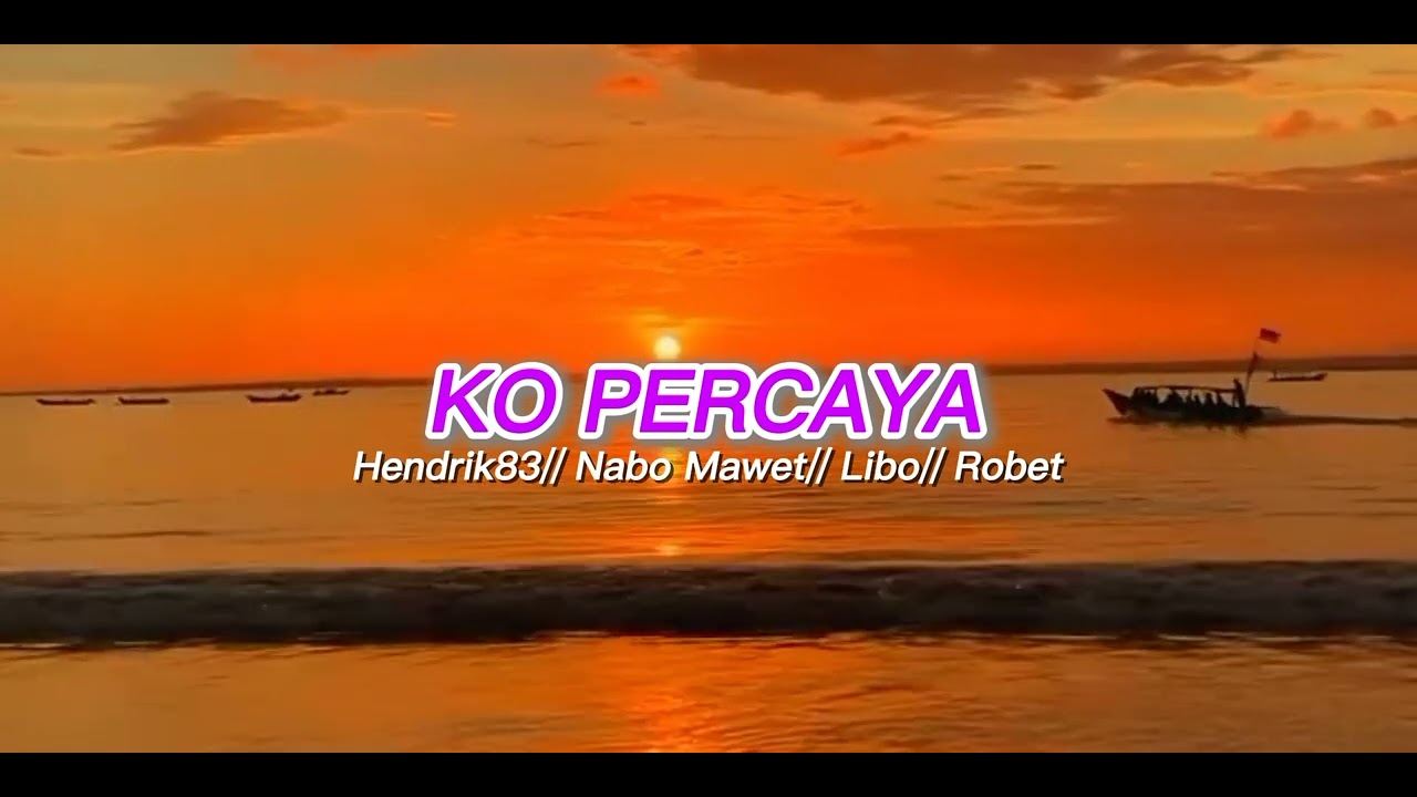 KO PERCAYA // Hendrik83 X Nabo Mawet X Libo X Robet🔥