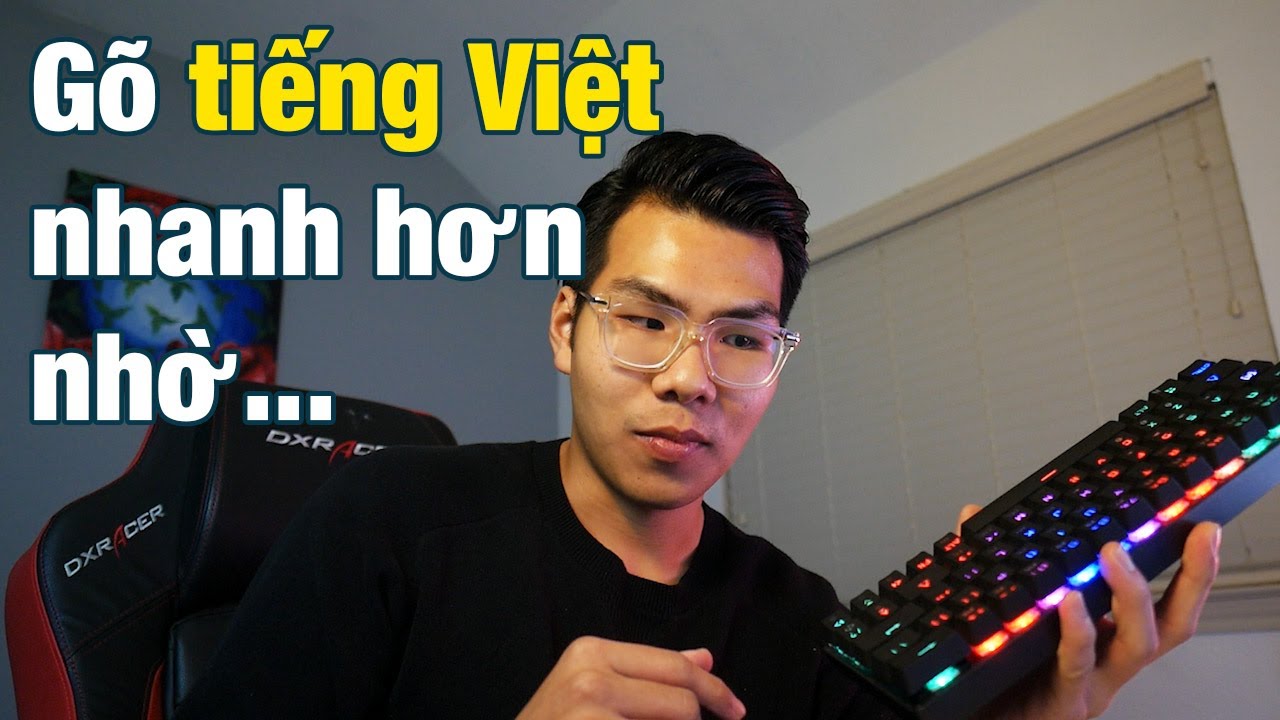 CÁCH MÌNH GÕ TIẾNG VIỆT NHANH | Trả lời những câu hỏi thường gặp