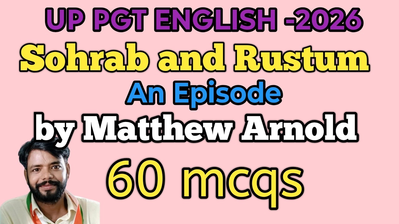 Sohrab and Rustum MCQ by Matthew Arnold, mcqs on Sohrab and Rustum ,Sohrab and Rustum MCQ, #pgt