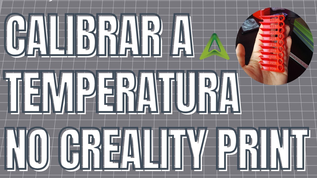 Como Calibrar a Temperatura do Filamento no Creality Print: Ajuste Perfeito para Impress&otilde;es 3D
