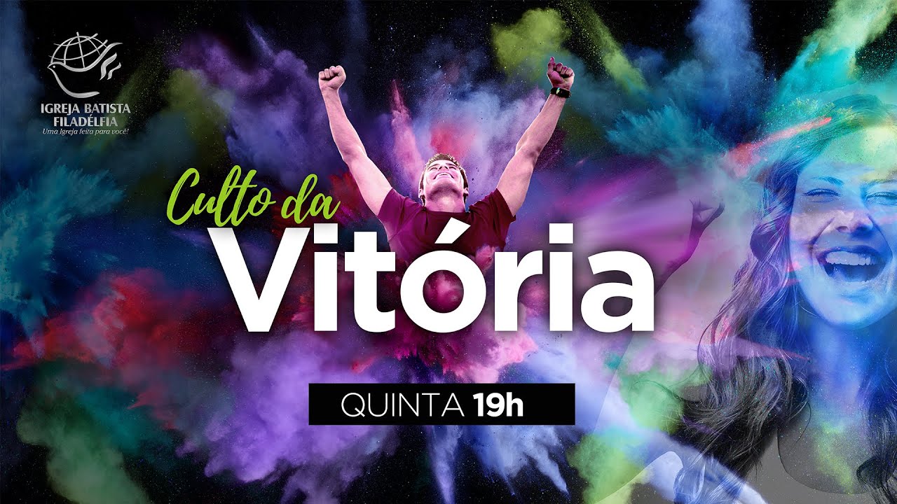 Culto da Vitória - Quinta-Feira 19h  IBF Sede 22/01/2026