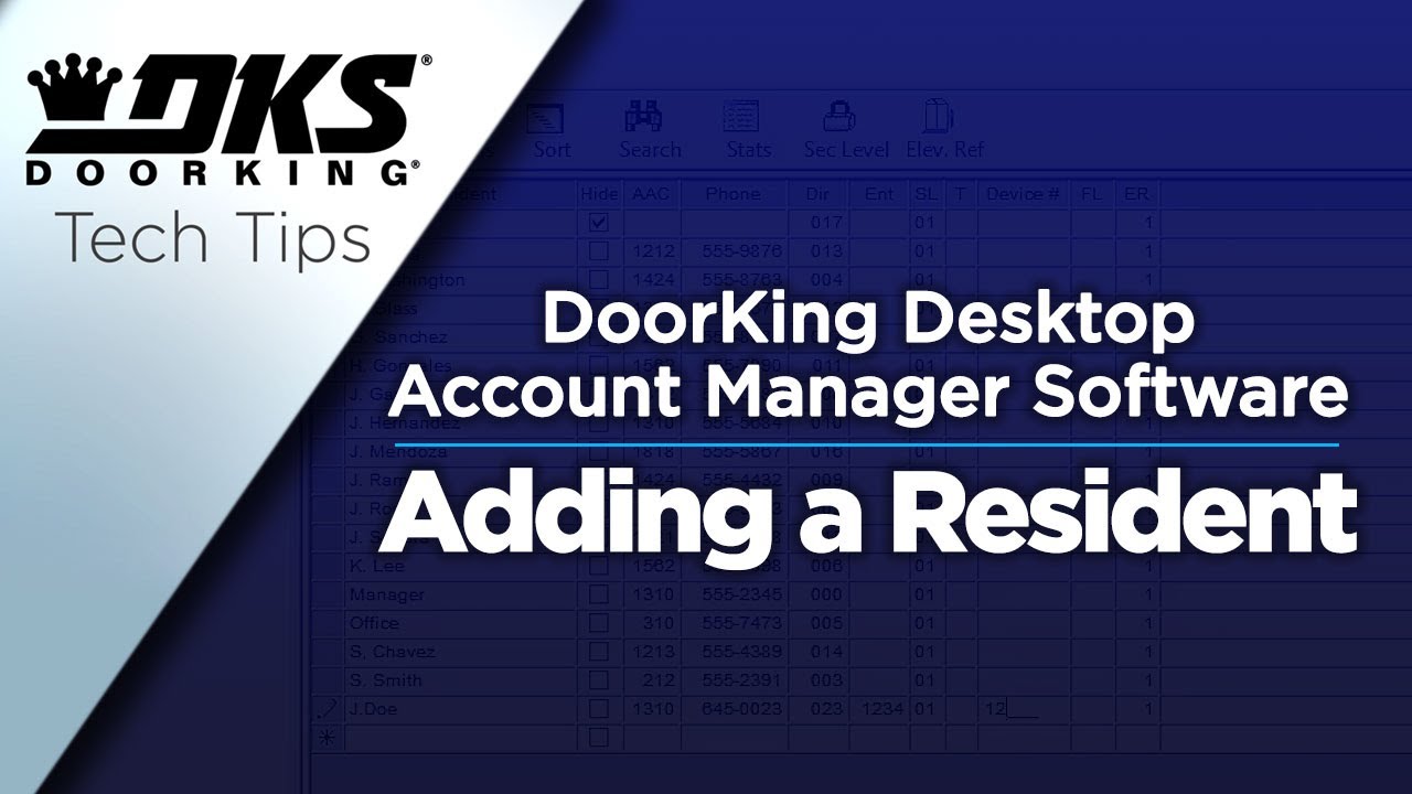 DKS Tech Tips: DoorKing 32 Remote Account Manager Software – Adding a Resident
