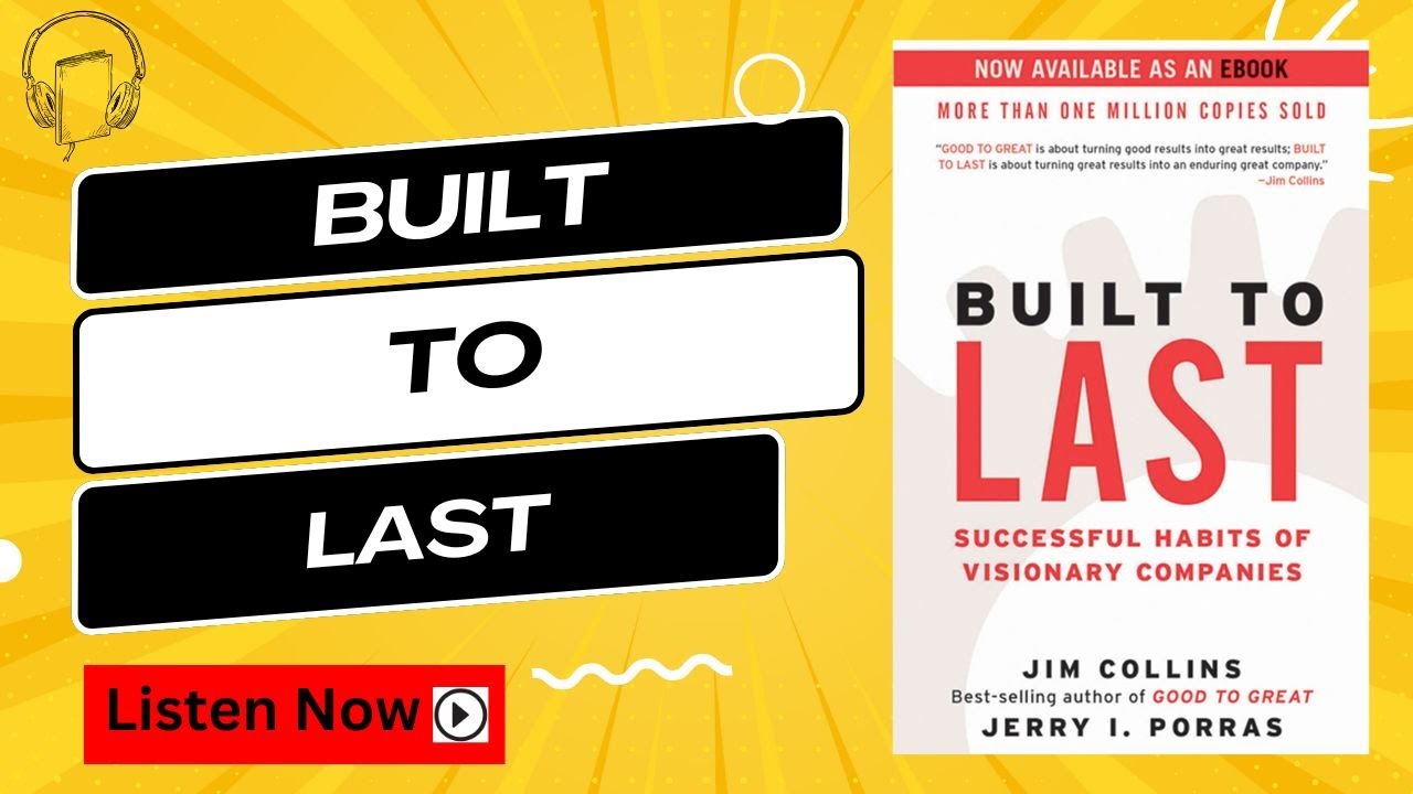 Built to Last by Jim Collins and Jerry Porras | Audiobook | Book Summary in English