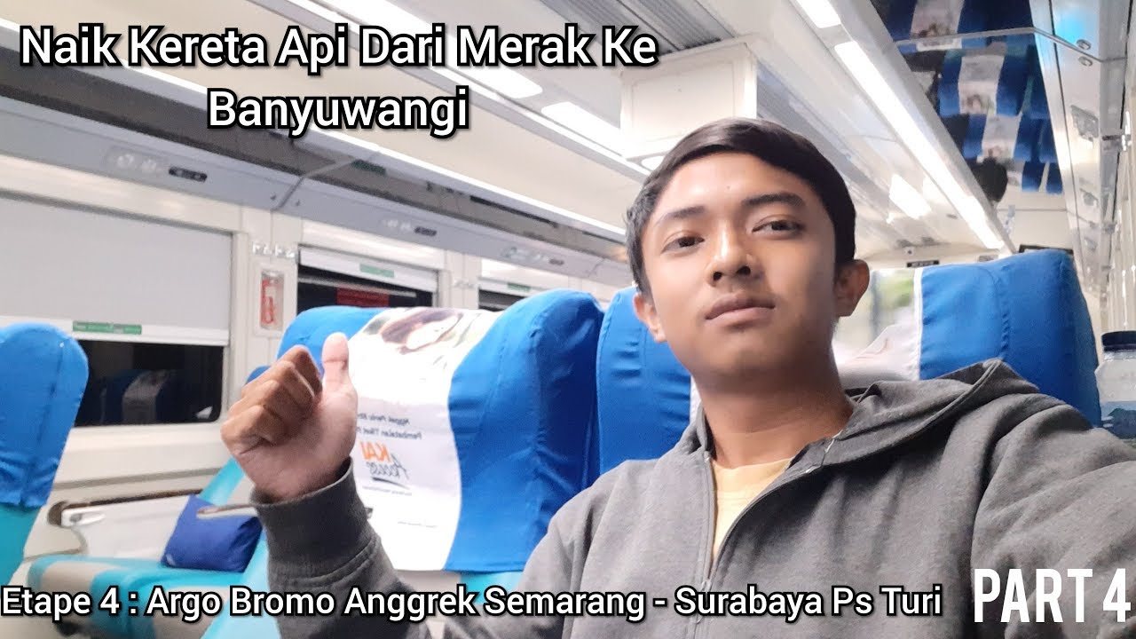 Naik Kereta Api Tercepat Di Indonesia,Semarang - Surabaya Bablas Tanpa Henti.