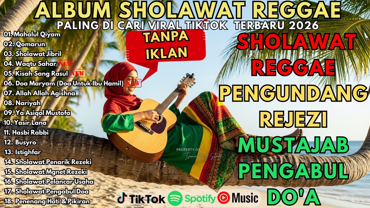 SHOLAWAT NABI MERDU BIKIN HATI ADEM 🎵 REGGAE | SHOLAWAT JIBRIL, WAQTU SAHAR | SHOLAWAT TERBARU