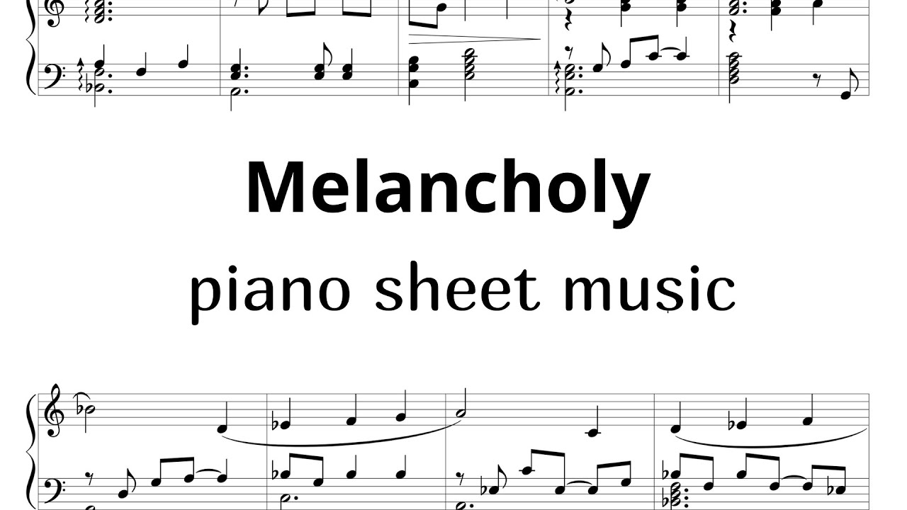 Melancholy | #PianoSheetMusic | #AmbientPiano