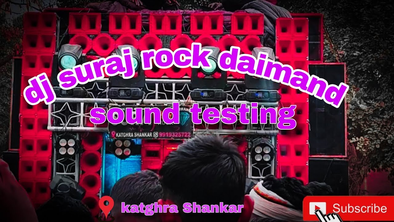 Dj suraj rock daimand katghra Shankar sound testing #trending 