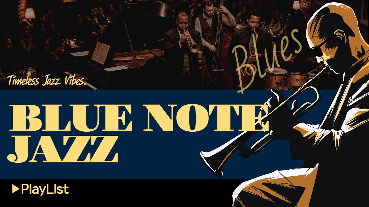 [🎷Blue Note Jazz] ▶Playlist - Smooth Jazz for Anytime, Anywhere