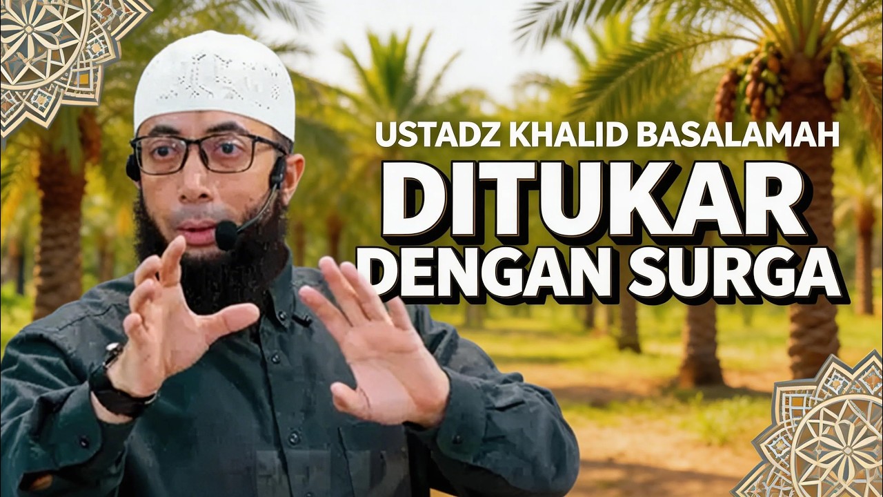 Bikin Merinding! Rela Sedekah 600 Pohon Kurma Demi Ridha Allah (Kisah Abu Dahdah) - Khalid Basalamah