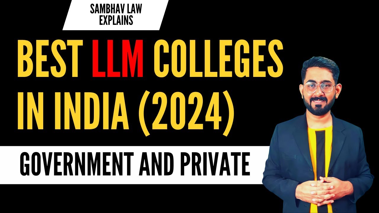 LLM Colleges In India | Top 10 LLM colleges | Best LLM Colleges In India | LLM Course kya hai | CLAT
