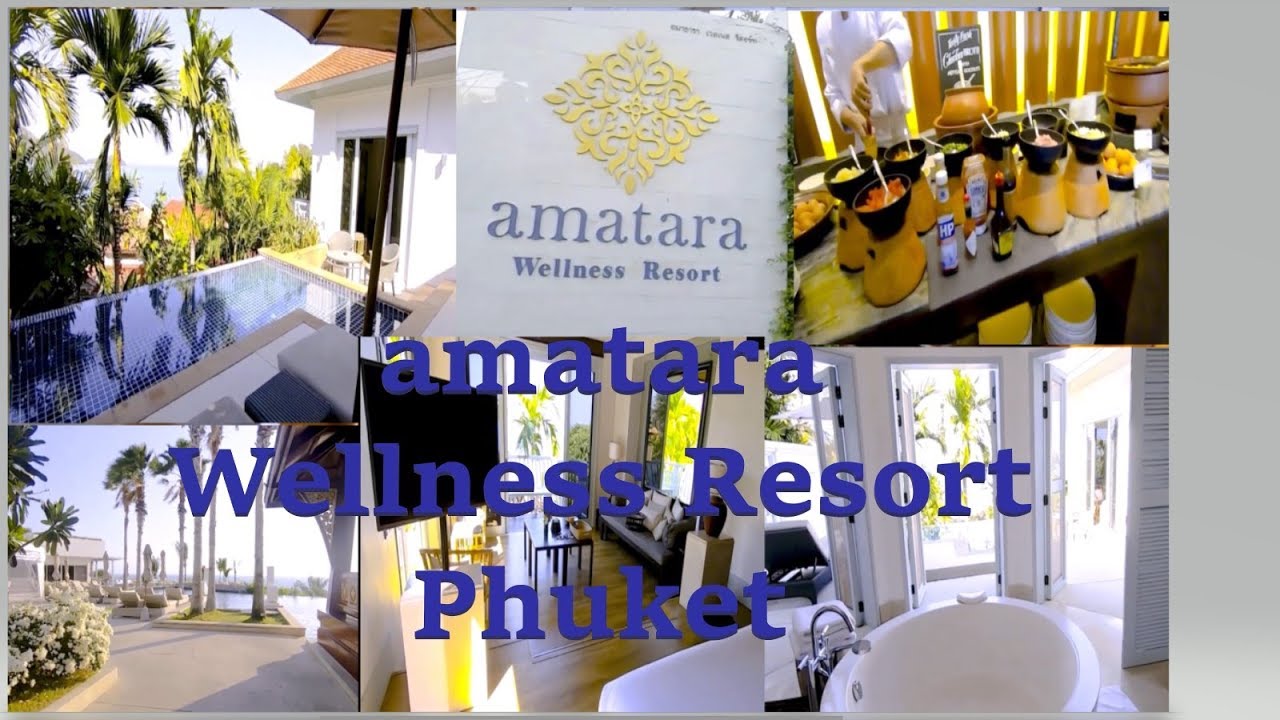 Amatara Wellness Resort Phuket