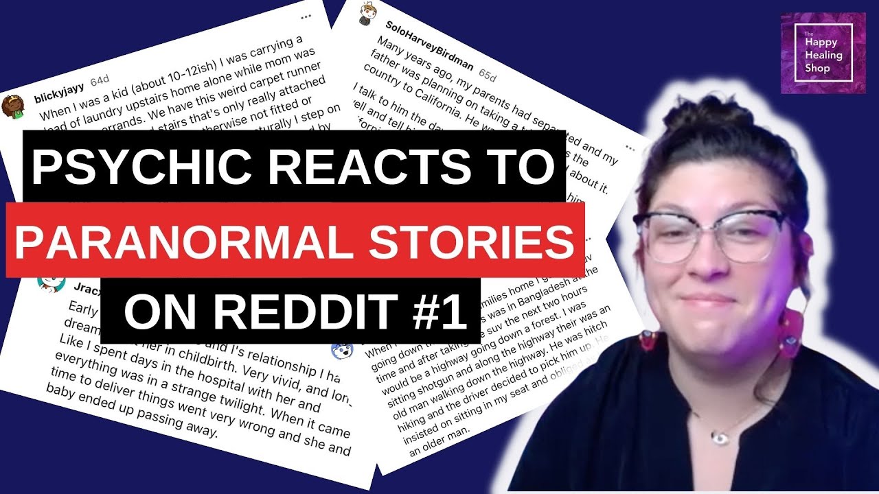 PSYCHIC REACTS To Paranormal Stories On REDDIT - #1 (Dreams & Spirits Visitation)