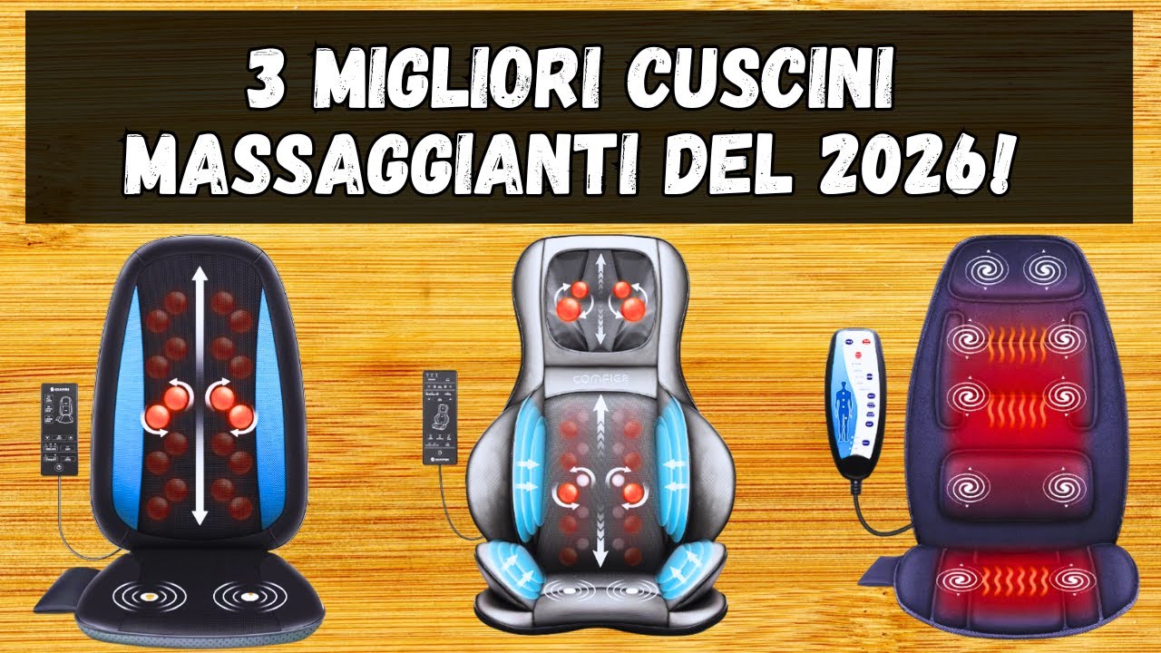 🔶 TOP 3 MIGLIORI CUSCINI MASSAGGIANTI DEL 2026!!! (MIGLIOR MODELLO)