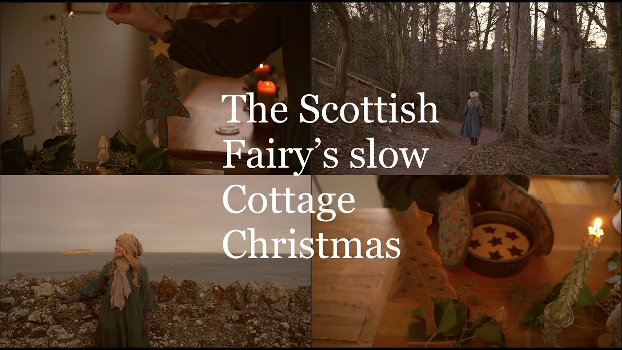 The Scottish Fairy&rsquo;s Cottage Christmas: My beloved festive Baking and enjoying a slow Christmas
