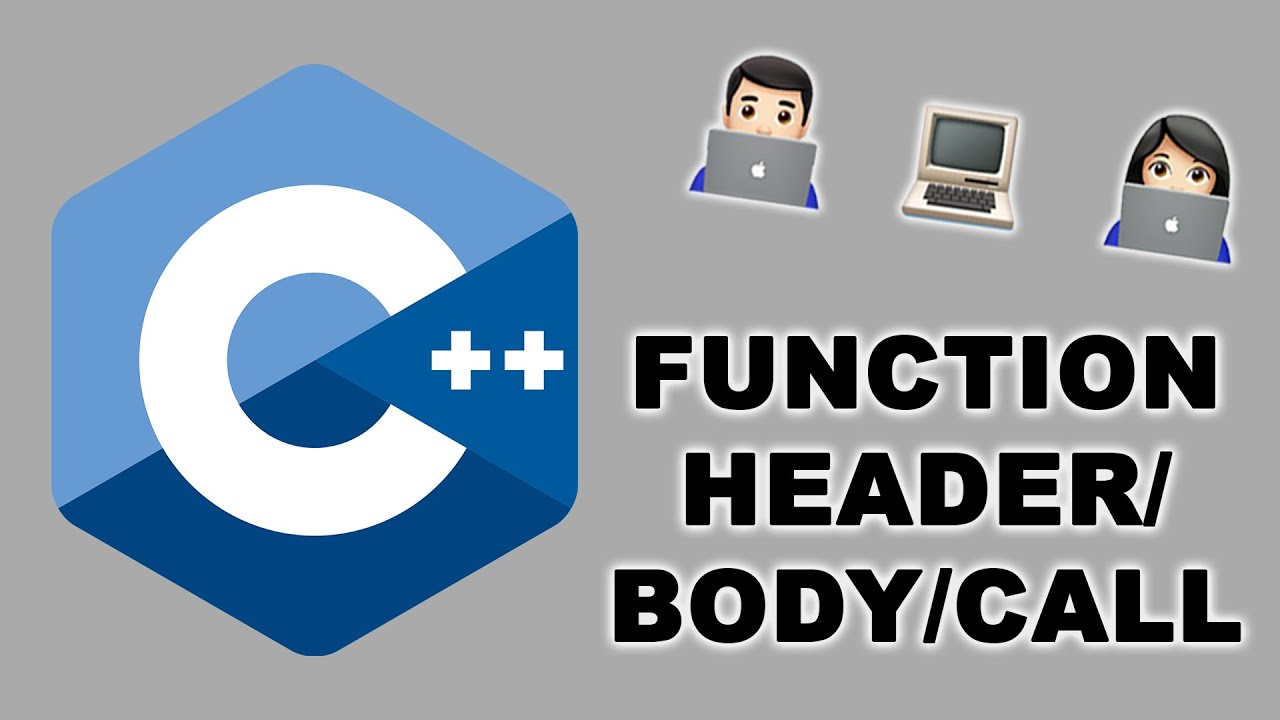 C++ Defining and Calling User Defined Functions