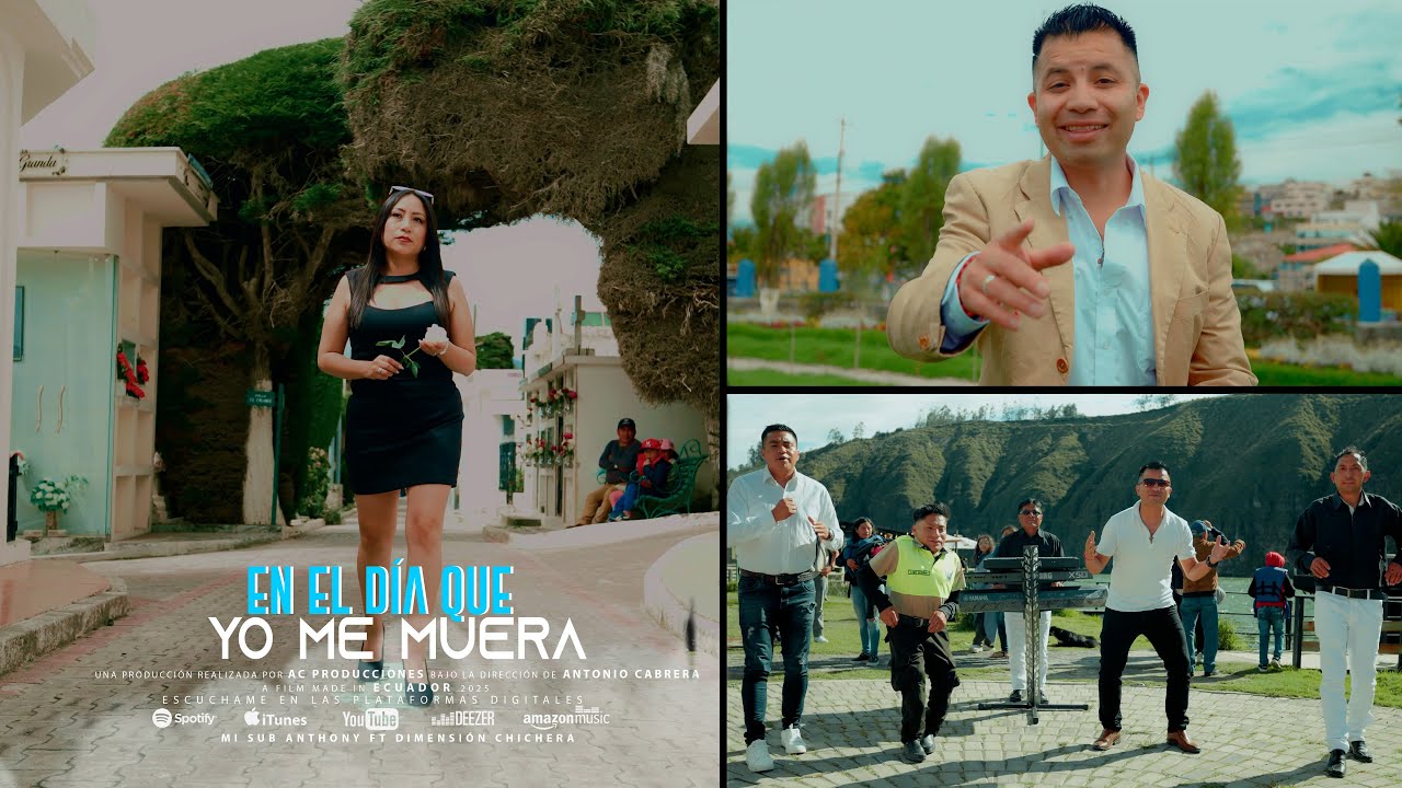 EN EL DÍA EN QUE YO ME MUERA (video oficial) Mi Sub Anthony y Dimensión Chichera