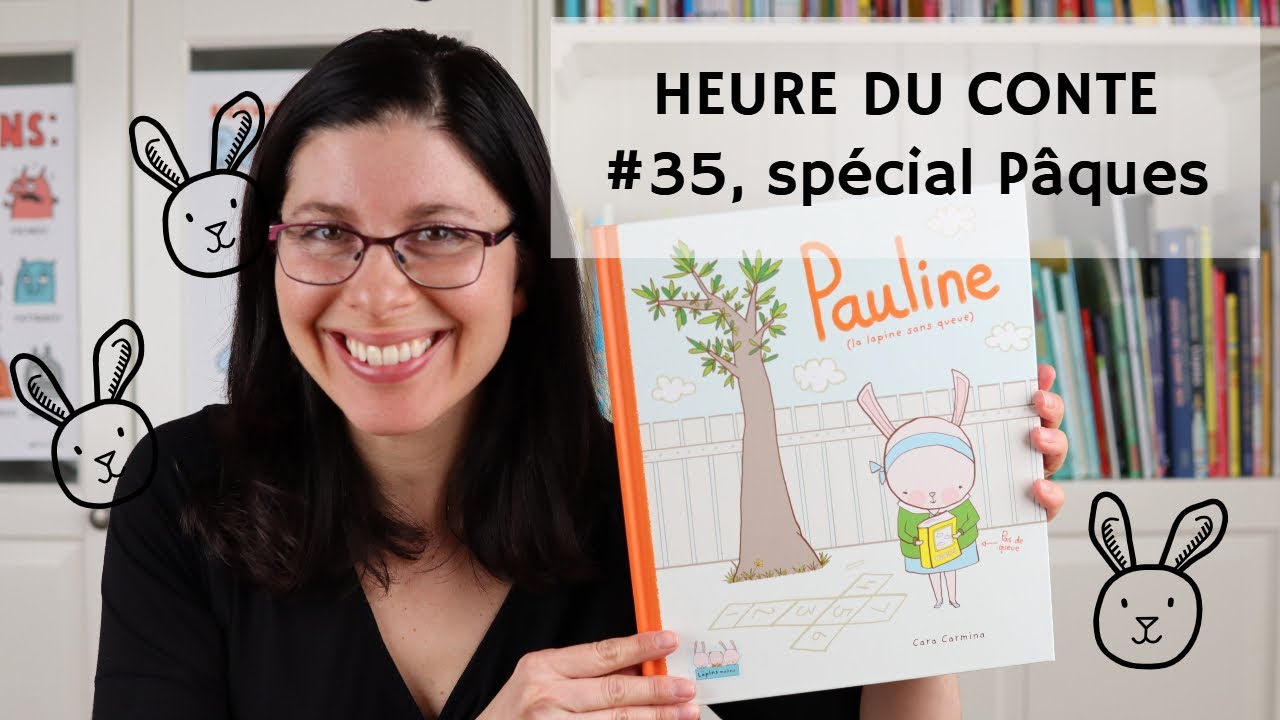 Heure du conte #35, Pauline la lapine sans queue, spécial Pâques