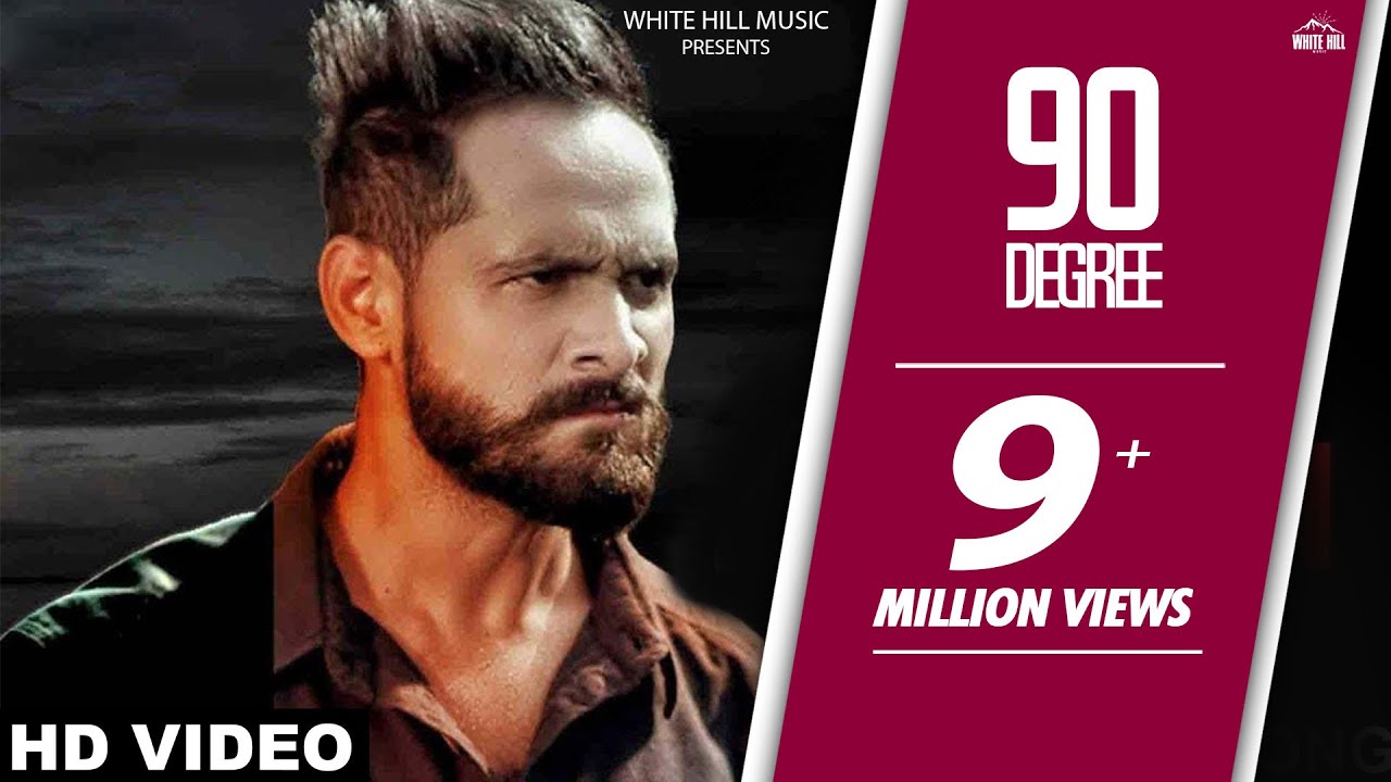 Parmish Verma | 90 Degree (Full Song) | Sukhpal Channi | Punjabi song