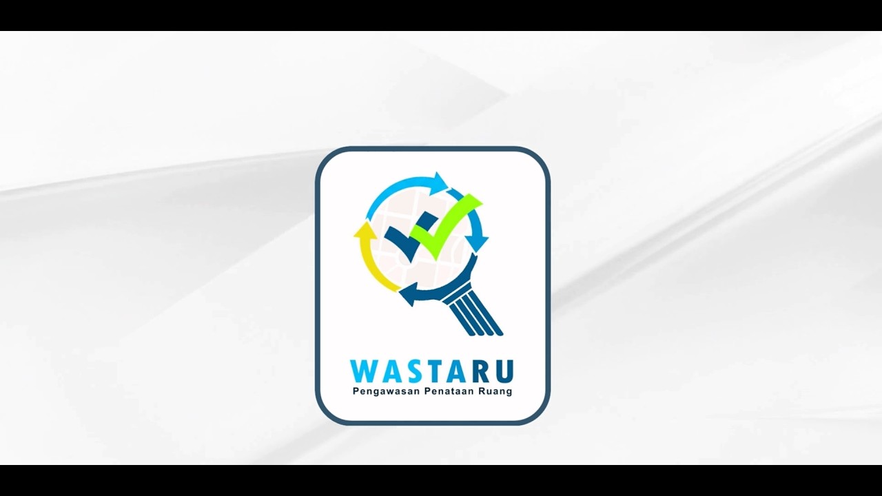 Transformasi Digital: Sistem Pengawasan Penataan Ruang (WASTARU) - Powered by DASMAP INDONESIA