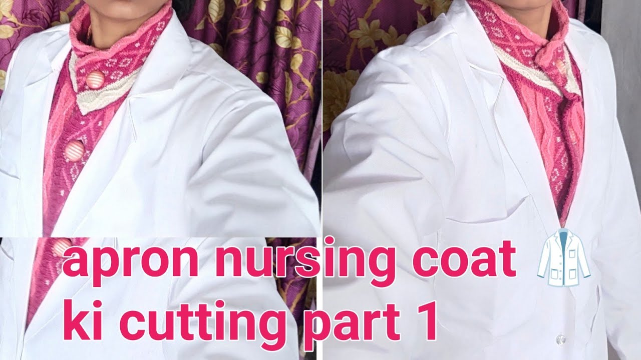 Apron / Nursing Coat Cutting | Step by Step Easy Method | Part 1
