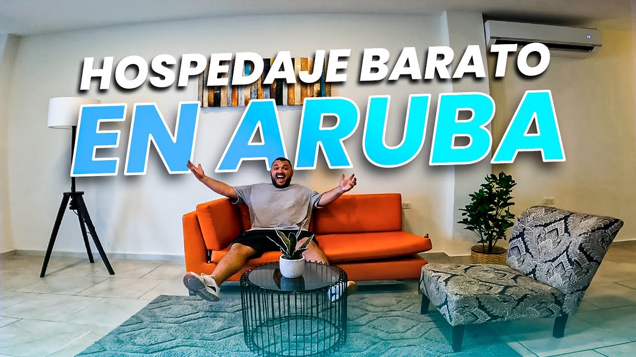 Donde HOSPEDARSE en ARUBA sin GASTAR mucho DINERO🇦🇼