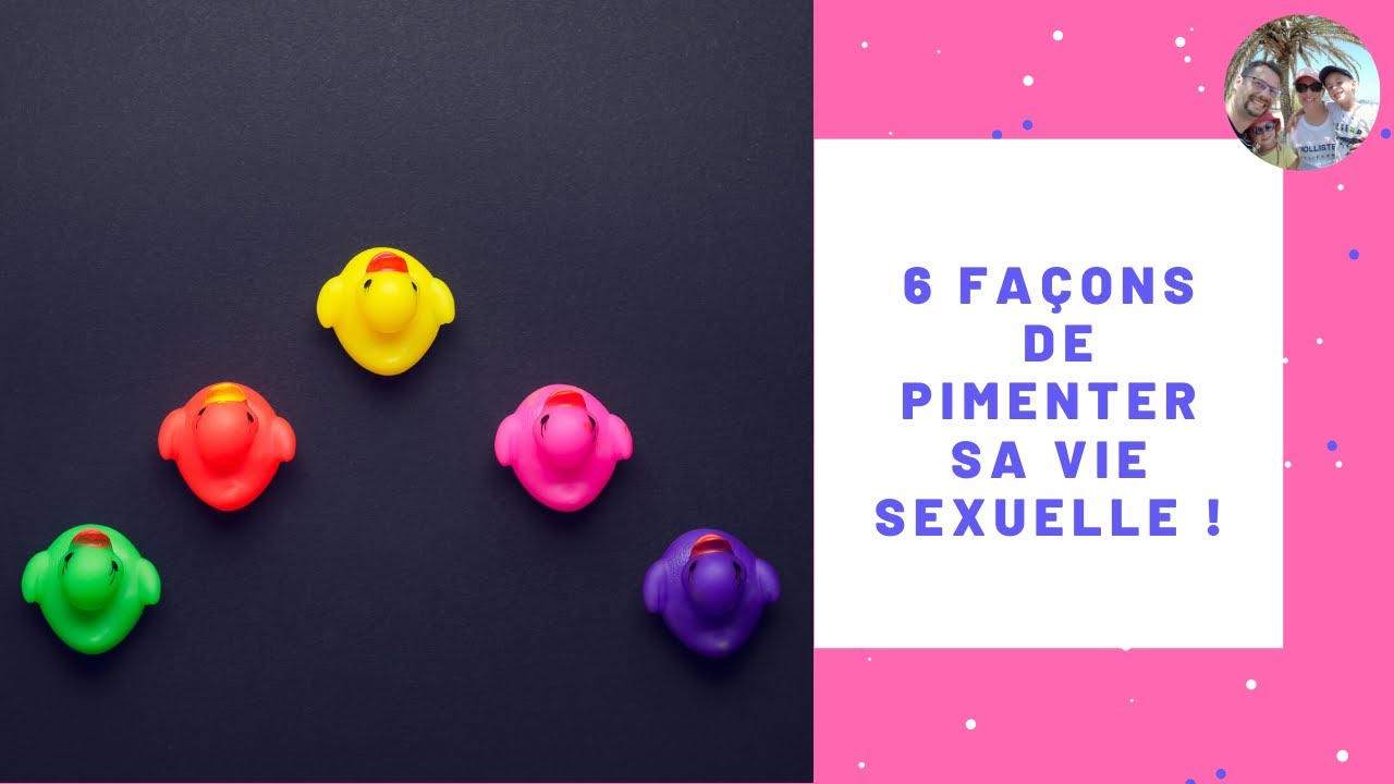 Comment pimenter sa Vie Sexuelle même si tu es célibataire ?