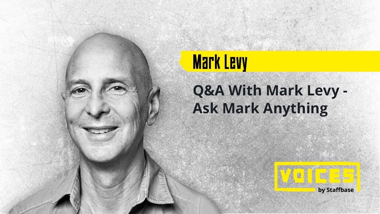 Q&A With Mark Levy - Ask Mark Anything