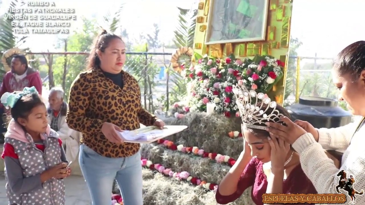 *FISTAS PATRONALES* VIRGEN de GUADALUPE, EJ.TANQUE BLANCO #TULA #TAMAULIPAS