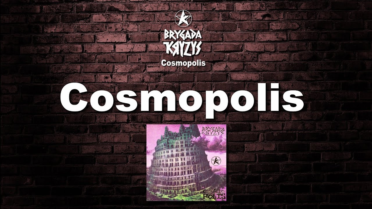 BRYGADA KRYZYS - Cosmopolis | płyta 