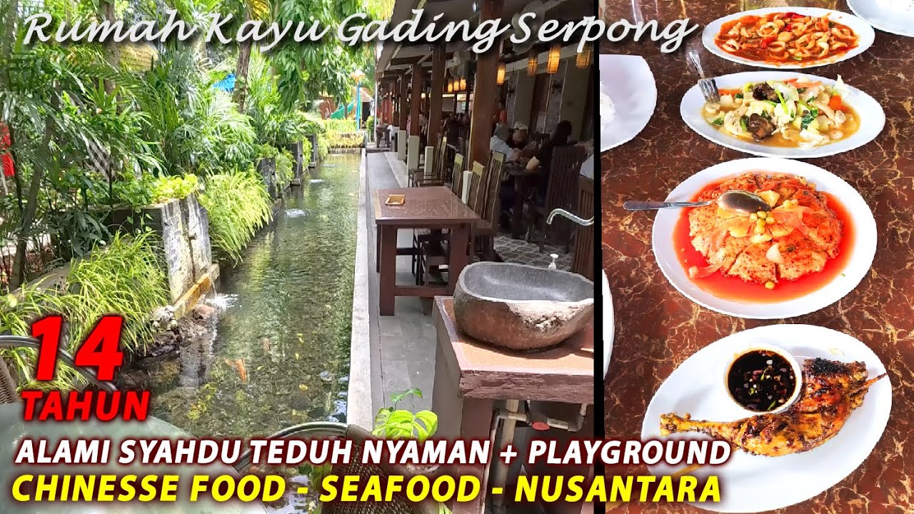 REVIEW LENGKAP RUMAH KAYU GADING SERPONG TERBARU 🌿 Restoran Alam & Seafood Keluarga !