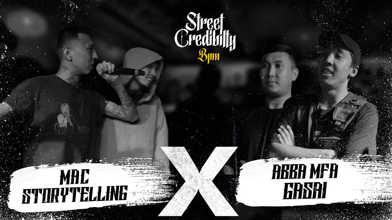 STREET CRED BPM - STORYTELLING & MAK х ABBA MFA & GASAI