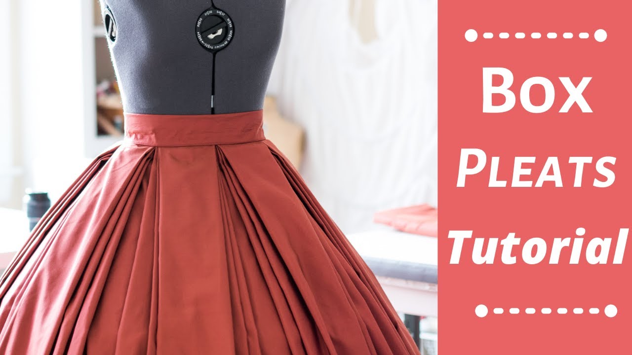 Box Pleats Tutorial